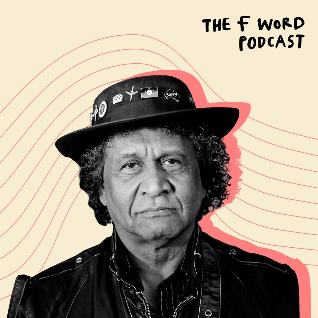 The F Word Podcast - Ray Minniecon